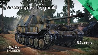 War Thunder /A rettegett fenevad/ 52.rész (élő)