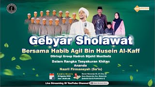 Gebyar  Sholawat Bersama Habib Agil Bin Husein Al Kaff  Di Wanareja, Cilacap 22 Agustus 2024