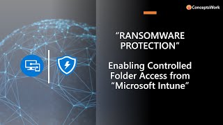 Ransomware Protection | Enable Controlled Folder Access from Microsoft Intune | Microsoft Defender