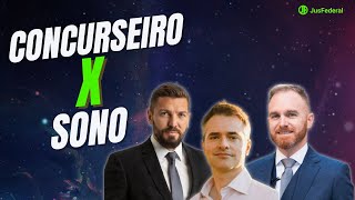 Concurseiro x Sono