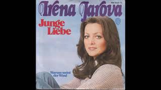 Irena Jarova - Warum Weint Der Wind - 1974