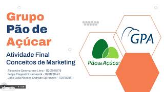 Grupo Pão de Açucar: Marketing na Bolsa de Valores (#PCAR3)