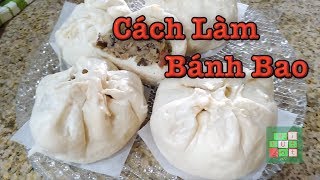 Cách làm bánh bao với lạp xưởng ngon và tuyệt vời | Making Delicious Steamed Pork Buns -  #205