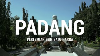 Peresmian BBM Satu Harga Padang