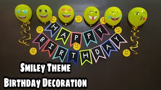 Smiley Theme Birthday Backdrop | Easy Birthday Decoration Ideas At Home | DIY Smiley Themed Birthday