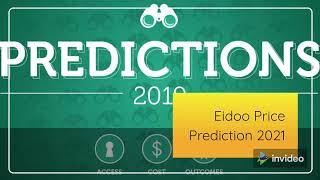 Eidoo Price Prediction 2022, 2025, 2030  EDO Price Forecast