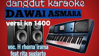 DAWAI ASMARA KARAOKE DANGDUT VERSI KN 14 VOC.H RHOMA IRAMA & RITA SUGIARTO