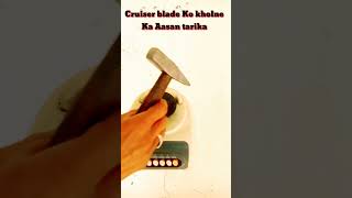 juicer ke Cruiser blade Ko kholne Ka Aasan tarika