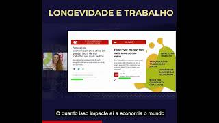 Longevidade, gerações e impacto no trabalho