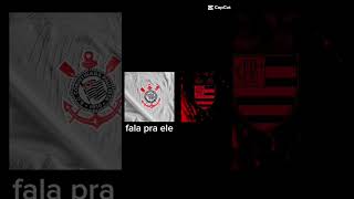 O Corinthians ê o Flamengo 🤣😂 #corinthians #flamengo #futebol #zueira #engraçado #viral