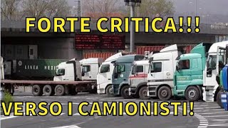 FORTE CRITICA!!! VERSO I CAMIONISTI!!!