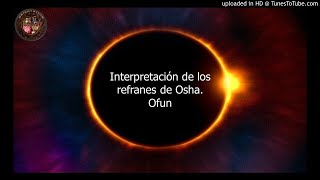 Interpretación de los refranes de Osha Ofun.