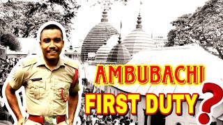 Ambubachi মেলালৈ যাম ? First Duty ❤️