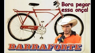 Caçada: Caloi Barraforte (Parte 1)