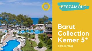 TÖRÖKORSZÁG 🌴 Barut Kemer 5* ultra all inclusive szálloda