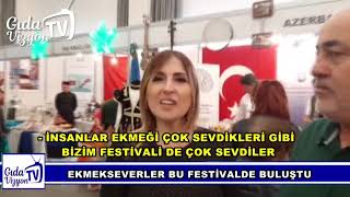 EKMEKSEVERLER BU FESTİVALDE BULUŞTU