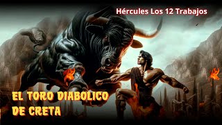 ¡HÉRCULES contra el temible TORO DIABÓLICO de CRETA!