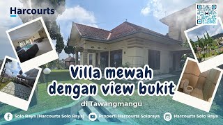 REVIEW VILLA MEWAH Dengan View Bukit di Tawangmangu