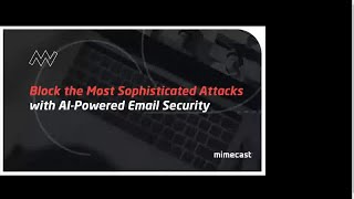 Webinar | Mimecast — AI-Powered Email Security