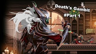 Death's Gambit Gameplay #1