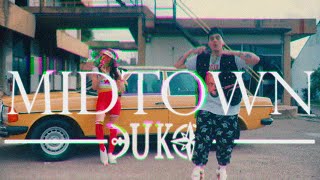 DUKI - MidTown [Adelanto oficial]