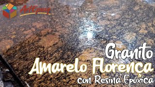 Granito Amarelo Florenca en 3 simples pasos con Resina Epóxica - ArtEpoxy