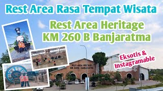 REST AREA HERITAGE KM 260B BANJARATMA|| Rest Area Bekas Pabrik Gula Brebes Jawa Tengah