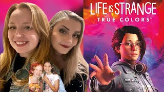 Life is Strange TRUE COLORS First Playthrough with Erin & Olivia (Episode 1)