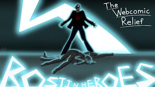 The Webcomic Relief - S1E7: Bostin Heroes