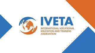 IVETA 2023. Information about the International Vocational Education & Training Association (IVETA)