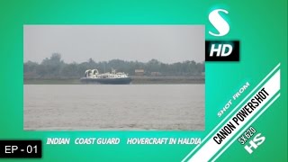 Indian Coast Guard Hovercraft in Haldia Township Riverside Jetty.