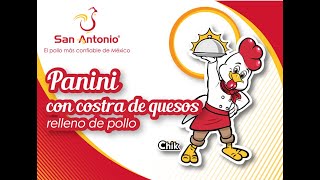 Pollos San Antonio; Prepara esta rica receta de Panini con costra de quesos relleno de pollo