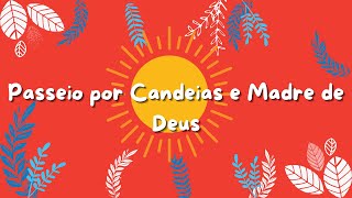 Explorando as cidades do recôncavo baiano - Candeias e Madre de Deus