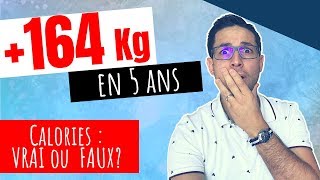 +164 kilos en 5 ans si la théorie des calories pour maigrir était vraie