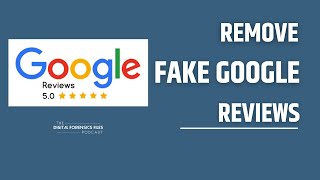 How to Remove a Fake Google Review