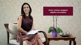 Desenvolvimento Profissional - Como transformar seus objetivos em realidade