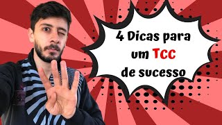 4 dicas para um TCC de sucesso