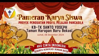 | KB-TK SANTO YOSEPH TAMAN HARAPAN BARU BEKASI | Pameran Hasil Karya Peserta Didik |