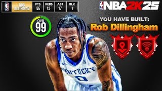 MY OFFICIAL * ROB DILLINGHAM * BUILD IN NBA2K25...