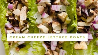 Cream Cheeze Lettuce Boats | Plant Based