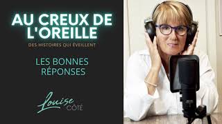 Au creux de l'oreille #23  Les bonnes réponses - Podcast