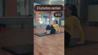 8 Table Pose - Diabetes series| Neelam Kumar #diabetes #diabetesawareness