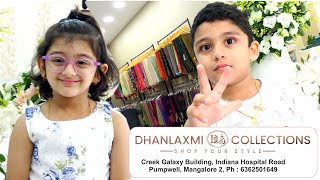 'DHANLAXMI COLLECTIONS (ಧನ್ ಲಕ್ಷ್ಮೀ ಕಲೆಕ್ಷನ್ಸ್) Now Open' at Pumpwell, Mangalore 2