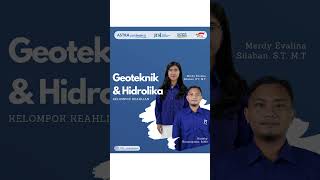 Dosen & Instruktur mata kuliah Geoteknik dan Hidrolika JTSI Politeknik Astra