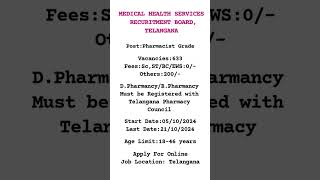 Medical Health Services/Recuritment/job 2024/pharmacist/Online process/Telangana