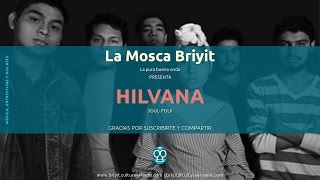 Hilvana.Banda de soul-folk en entrevista con LMB