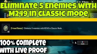 Eliminate 5 enemies with m249 in classic mode | 100% complete with live proof