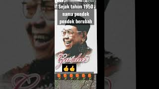 sejak tahun 50 an nama pondok berubah#shortsviral# fyp# Gusdur# ceramahmenyentuhhati