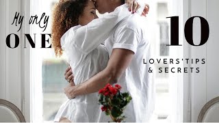 10 Things For A Lasting Relationship