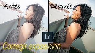 Como corregir la exposición de una foto con Lightroom - Fotoretoques en pijama ep. 2